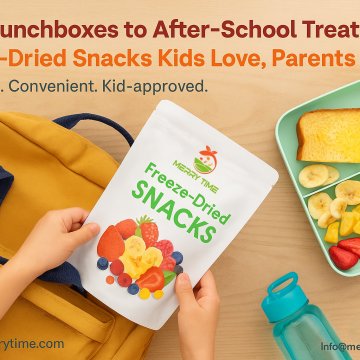 convenient, Back-to-school snacks made easy freeze-dried fruits,vegetables